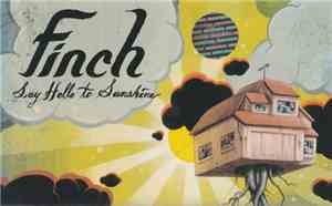 Finch  - Say Hello To Sunshine