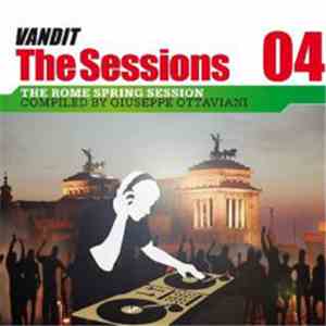 Giuseppe Ottaviani - Vandit: The Sessions 04 (The Rome Spring Session)