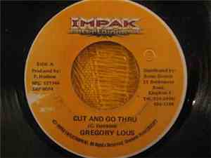 Gregory Lous, Ras Giz - Cut And Go Thru / Where Is That Love