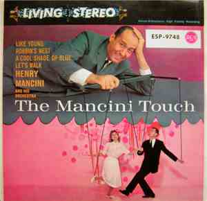 Henry Mancini And His Orchestra - The Mancini Touch