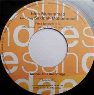 Idris Muhammad / Black Nasty - I'm A Believer / I Have No Choice