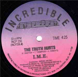 I.M.E.  - The Truth Hurts / Don't Push It