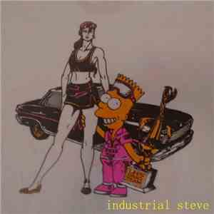 Industrial Steve - Help Is On The Way