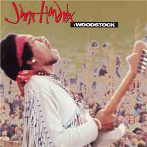 Jimi Hendrix - Woodstock