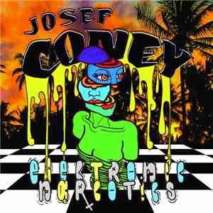 Josef Coney Island - Electronic Narcotics