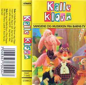 Kalle Klovn - Sangene Og Musikken Fra Barne-TV