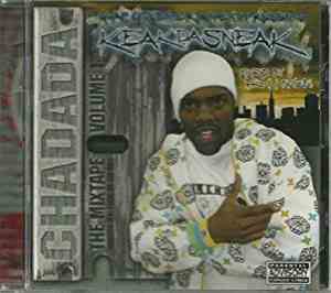 Keak Da Sneak - Chadada The Mixtape Volume 1
