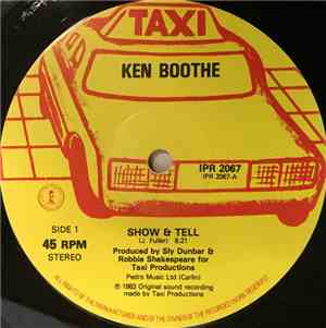 Ken Boothe / Sly & Robbie - Show & Tell / Rain From The Skies / You Have Caught Me