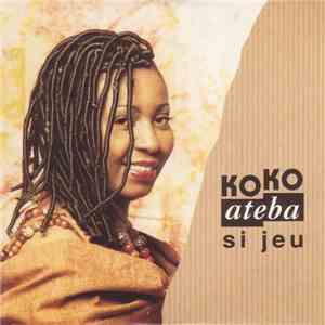 Koko Ateba - Si Jeu
