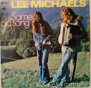 Lee Michaels - Same Old Song