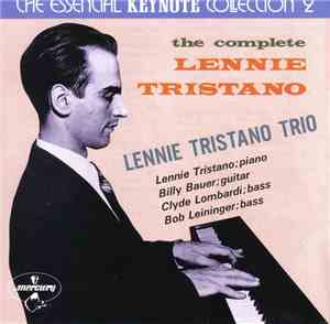 Lennie Tristano Trio - The Complete Lennie Tristano