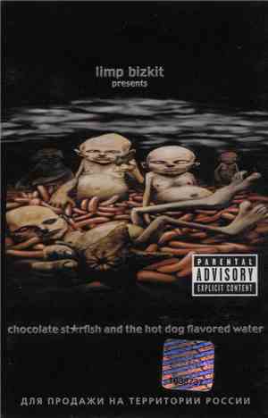 Limp Bizkit - Chocolate Starfish And The Hot Dog Flavored Water