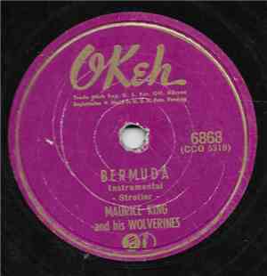 Maurice King And His Wolverines - Bermuda / Wheel Of Fortune