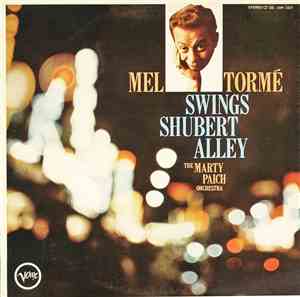 Mel Tormé, The Marty Paich Orchestra - Swings Shubert Alley