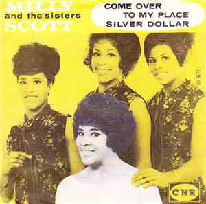 Milly And The Sisters Scott - Come Over To My Place