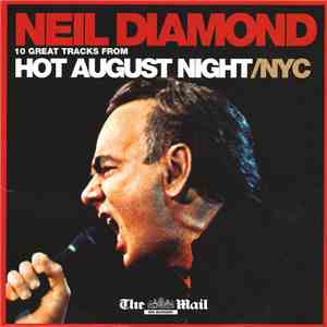 Neil Diamond - Hot August Night/NYC
