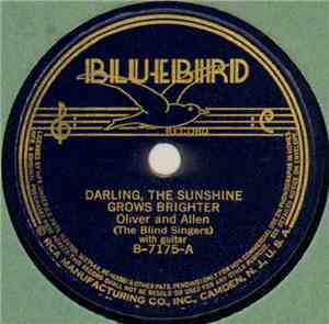 Oliver And Allen - Darling, The Sunshine Grows Brighter / Let's Be Sweethearts Again