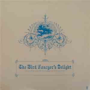 René Clemencic - The Bird Fancyer's Delight And Other Dulcet Discourses On The Recorder