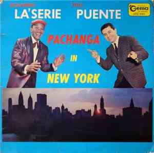 Rolando La'Serie, Tito Puente - Pachanga In New York