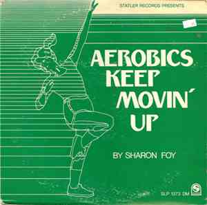 Sharon Foy - Aerobics Keep Movin' Up