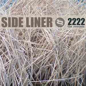 Side Liner - 2222 The Remixes