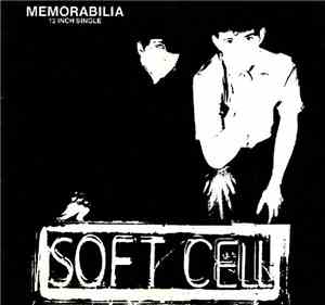 Soft Cell - Memorabilia