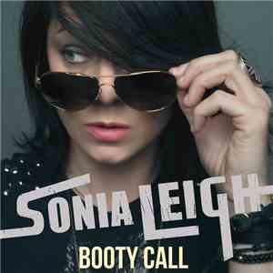 Sonia Leigh - Booty Call