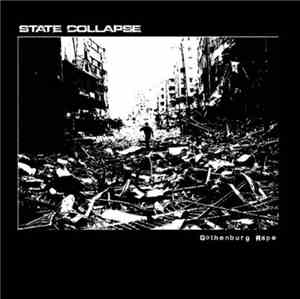 State Collapse - Gothenburg Rape