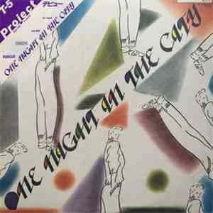 T-5 Project (Time Five And Diane) -  One Night In The City