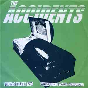 The Accidents - Dead Guys EP European Tour Edition