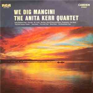 The Anita Kerr Quartet - We Dig Mancini