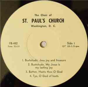 The Choir Of St. Paul's Church Washington D.C. - The Choir Of St. Paul's Church Washington D.C.