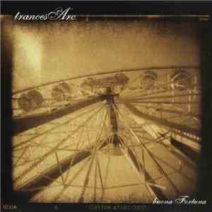 Trances Arc - Buona Fortuna