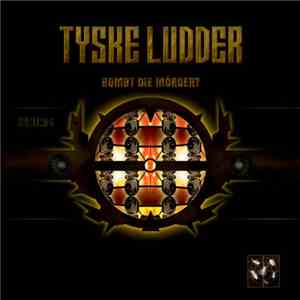 Tyske Ludder - Bombt Die Mörder?