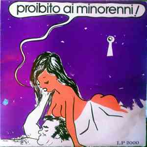 Unknown Artist - Proibito Ai Minorenni!