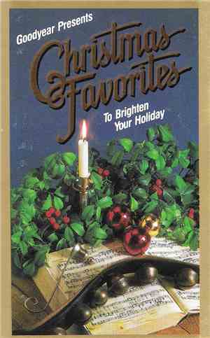 Various - Goodyear Presents Christmas Favorites To Brighten Your Holiday
