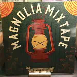 Various - Magnolia Mixtape Volume 2