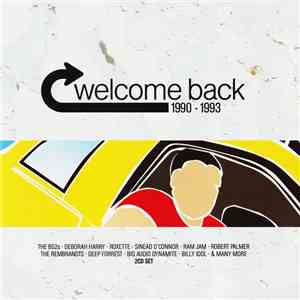 Various - Welcome Back 1990 -1993