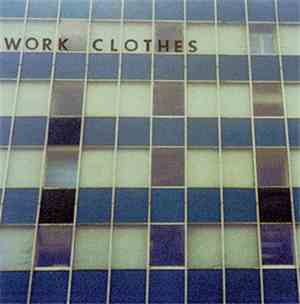 Work Clothes - Work Clothes