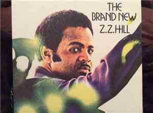 Z.Z. Hill - The Brand New Z.Z. Hill