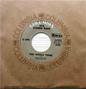 8th Avenue Band - The Whole Thing