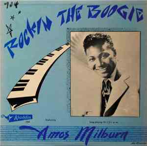 Amos Milburn - Rockin' The Boogie