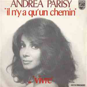 Andrea Parisy - Il N'y A Qu'un Chemin / Vivre