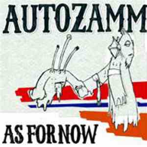 Autozamm - As For Now