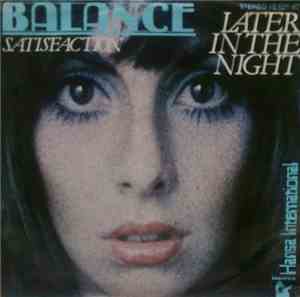 Balance  - Later In The Night / Satisfaction