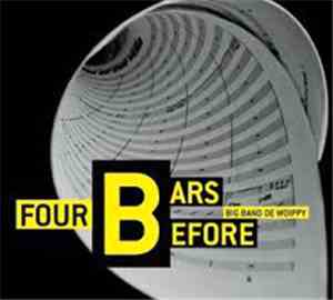 Big Band De Woippy - Four Bars Before