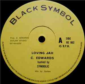 C. Edwards Backed By Symbolic - Loving Jah