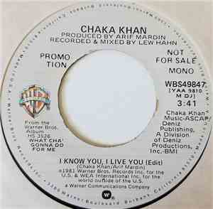 Chaka Khan - I Know You, I Live You