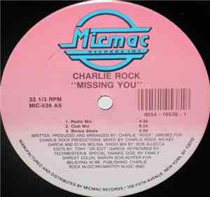 Charlie Rock - Missing You