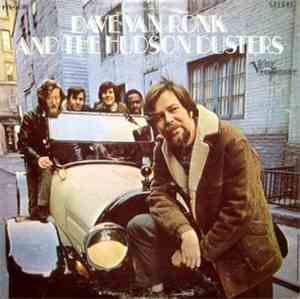 Dave Van Ronk And The Hudson Dusters - Dave Van Ronk And The Hudson Dusters